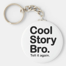Histoire fraîche Bro. Keychain Porte-clés