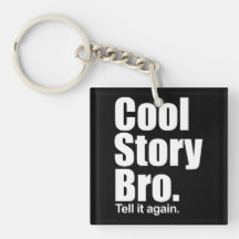 Histoire fraîche Bro. Keychain Porteclés