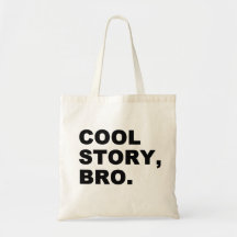 Histoire fraîche Bro Sac En Toile