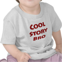 Histoire fraîche Bro T-shirt