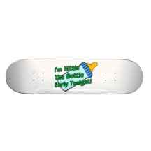 Hittin la bouteille tôt skateboards personnalisés
