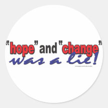HOPE-AND-CHANGE-was-a-lie.2 Autocollants
