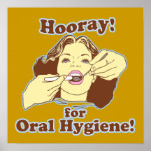 Hourra pour l'hygiène buccale rétro posters