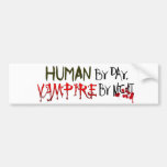 Humain par jour, vampire par nuit adhésifs pour voiture