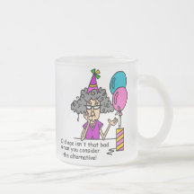 Humour alternatif d'anniversaire tasse