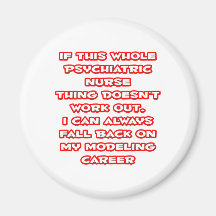 Humour psychiatrique d'infirmière… modelant la car magnets pour réfrigérateur