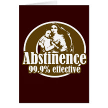 Humour religieux efficace de l'abstinence 99% carte de vœux