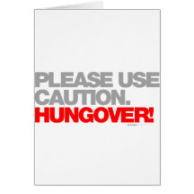 HUNGOVER faites attention svp - bière potable bue Carte
