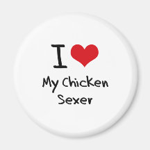 I heart My Chicken Sexer Magnet