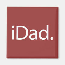 i papa (iDad) Magnets