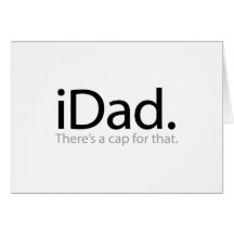 iDad - il y a un casquette pour le ce (le papa d'I Cartes De Vœux