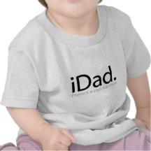 iDad T-shirts