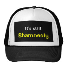 Il est toujours, Shamnesty Casquettes