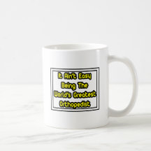Il orthopédiste… du monde facile d'Aint le plus gr Mug À Café