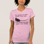 "IL vaut MIEUX D'AVOIR AIMÉ, ET chemise PERDUE de  T-shirt