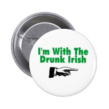 Im avec l'Irlandais ivre Badge
