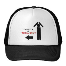 Im avec un idiot total casquette