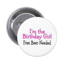 Im la bière libre de fille d'anniversaire requise pin's avec agrafe