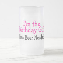 Im la bière libre de fille d'anniversaire requise tasse