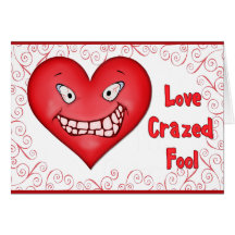 Imbécile fol par amour carte de vœux