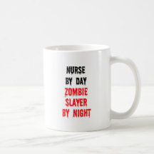 Infirmière par le tueur de zombi de jour par nuit tasse à café