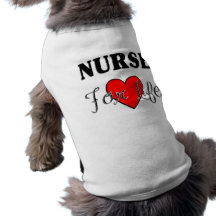 Infirmière pendant la vie t-shirt pour animal domestique
