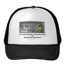 Interprétation de Copanhagen de la mécanique quant Casquette