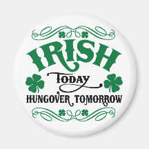 Irlandais aujourd'hui Hungover demain Aimants