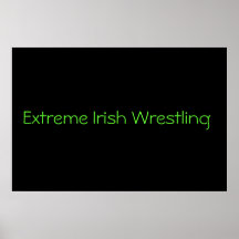 Irlandais extrême luttant posters