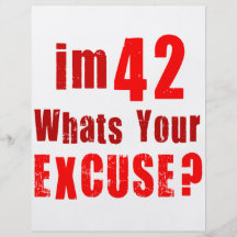 J'ai 42 ans, ce qui est votre excuse ? Anniversair Tract Customisé