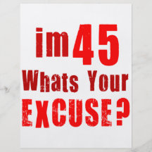 J'ai 45 ans, ce qui est votre excuse ? Anniversair Prospectus Personnalisés