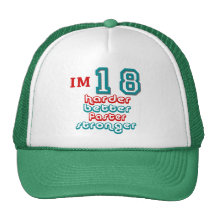 J'ai dix-huit ans. Améliorez plus dur plus rapidem Casquette De Camionneur