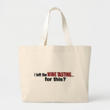 J'ai laissé l'échantillon de vin pour ceci sac fourre-tout