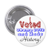 J'ai voté Obama 2012 et ai fait l'histoire ! Pin's