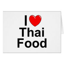 J'aime (coeur) la nourriture thaïlandaise carte de vœux