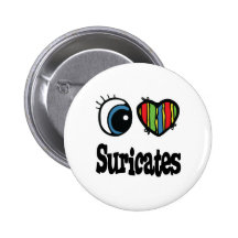 J'aime (coeur) Suricates Badges Avec Agrafe