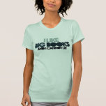 J'aime de grands livres t-shirt