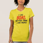 J'aime des boas meilleurs que j'aime le T-shirt de