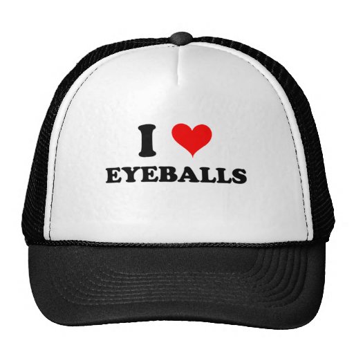 J'aime des globes oculaires casquette de camionneur