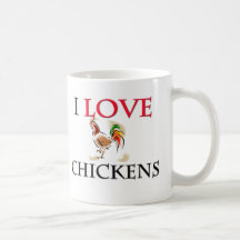 J'aime des poulets tasse
