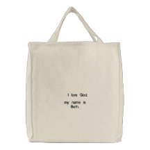 J'aime Dieu., mon nom est Beth. Sacs Brodés