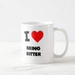 J'aime être amer tasse à café