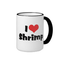 J'aime la crevette tasse