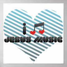 J'aime la musique de Jésus Posters