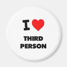 J'aime la troisième personne magnets pour réfrigérateur
