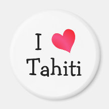 J'aime le Tahiti Aimant Pour Réfrigérateur