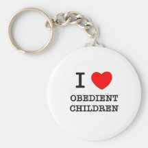 J'aime les enfants obéissants porte-clef