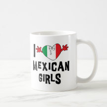 J'aime les filles mexicaines mug