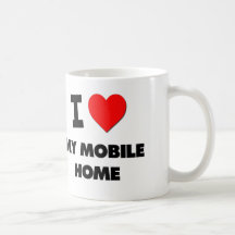 J'aime ma caravane résidentielle tasse