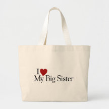 J'aime ma grande soeur sacs fourre-tout